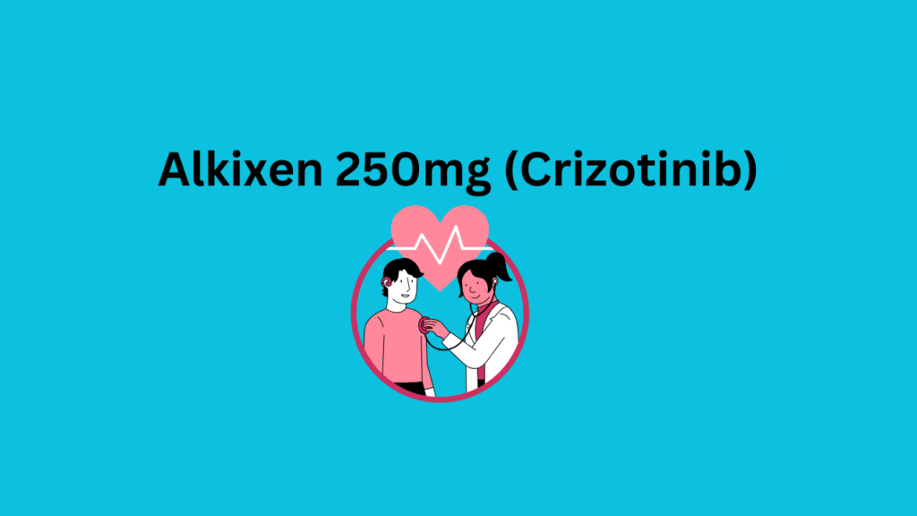 Alkixen 250mg (Crizotinib)